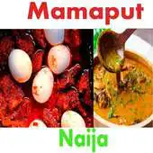 Free play online Mamaput Naija APK Free play online Mamaput Naija APK