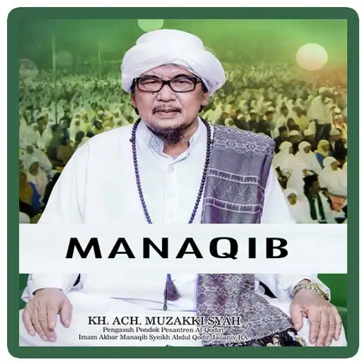Play Manaqib KH Achmad Muzakki Syah APK