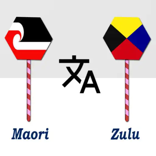 Play Maori To Zulu Translator APK