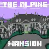 Free play online MAP MCPE The Alpine Mansion APK Free play online MAP MCPE The Alpine Mansion APK
