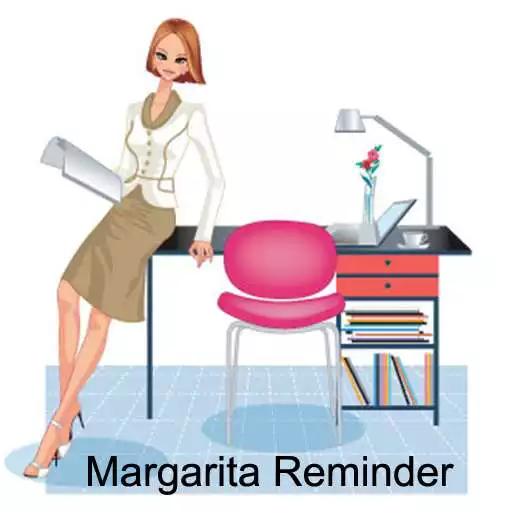 Free play online Margarita Reminder APK Free play online Margarita Reminder APK