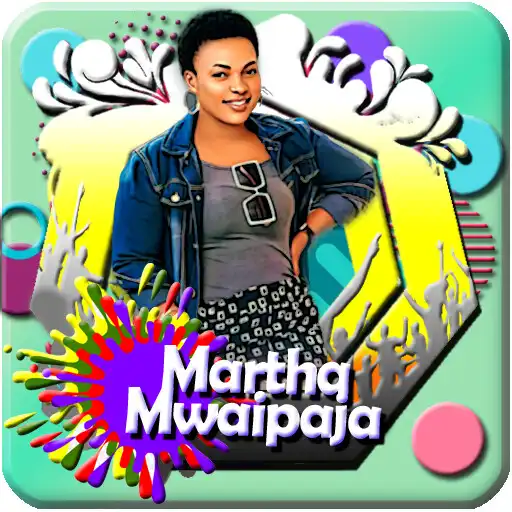Play Martha Mwaipaja Adui APK Play Martha Mwaipaja Adui APK