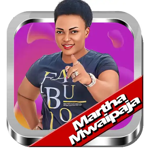 Play Martha Mwaipaja Nimemthibitish APK