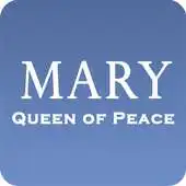 Free play online Mary Queen of Peace APK