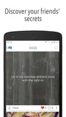 Play MASQ Share  Discover Secrets