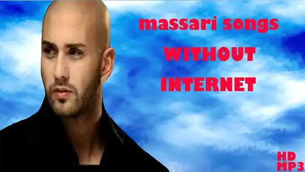 Play massari songs without internet  and enjoy massari songs without internet with UptoPlay