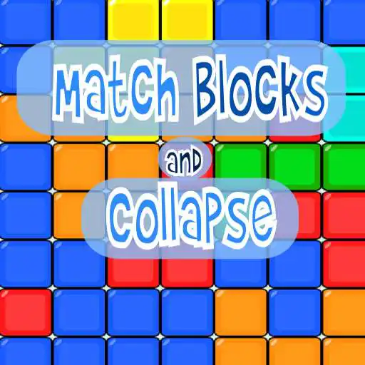 Free play online Match Blocks and Collapse APK