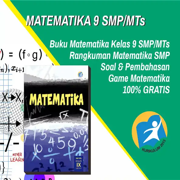 Play Matematika Kelas 9 SMP/MTs  and enjoy Matematika Kelas 9 SMP/MTs with UptoPlay