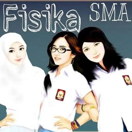 Play Materi dan Rumus Fisika SMA Lengkap dan Mudah APK