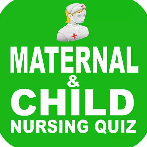 Play Maternal & Child Nursing Quiz APK