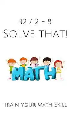 Play Mathematics Quiz - Train Your Math Skill
