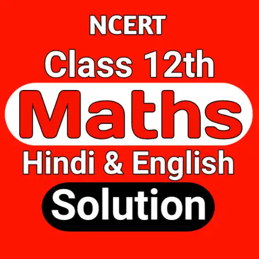 Play Maths Class 12th  Solution APK