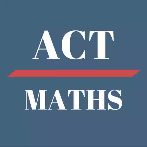 Play Maths Practice - ACT 2018 Exam APK Play Maths Practice - ACT 2018 Exam APK