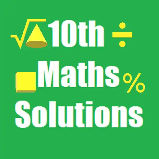 Free play online Maths X Solutions for NCERT APK