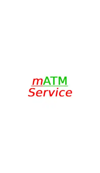 Play MATM SERVICE-2 as an online game MATM SERVICE-2 with UptoPlay