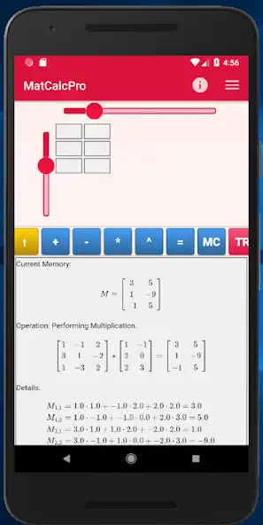 Play Matrix Calculator Pro (Matrices + details) as an online game Matrix Calculator Pro (Matrices + details) with UptoPlay