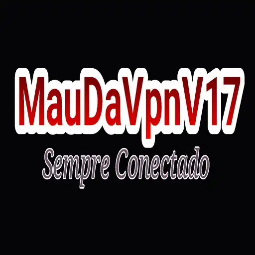 Play MauDaVpnV17 APK