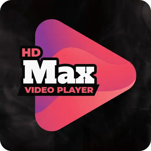 Play MAX HD Video Player All format APK