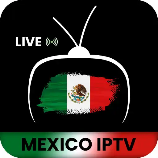 Play Maxico IPTV Links m3u Playlist APK