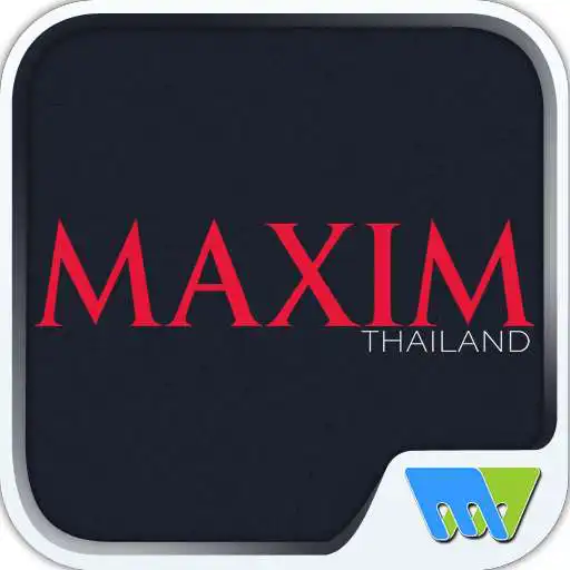 Free play online MAXIM Thailand APK Free play online MAXIM Thailand APK