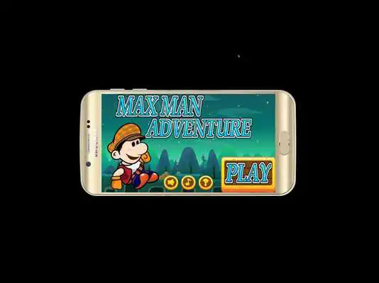 Play Max Man Adventure