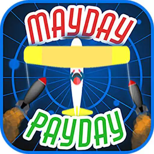 Free play online Mayday Payday APK Free play online Mayday Payday APK