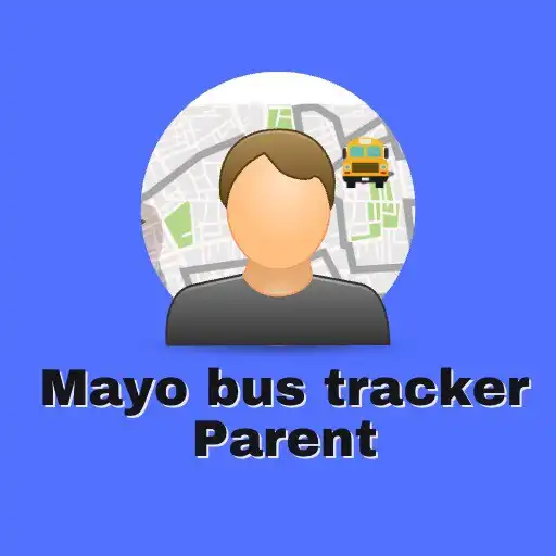 Play Mayo Bus Tracker - Parent APK Play Mayo Bus Tracker - Parent APK