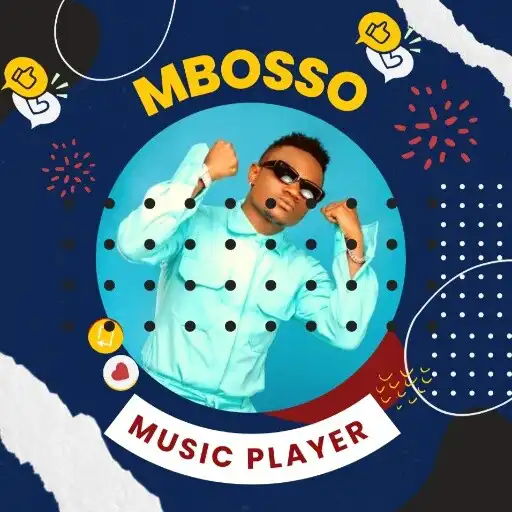 Play MBOSSO Music - Mp3 Player APK Play MBOSSO Music - Mp3 Player APK