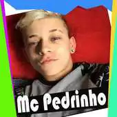 Free play online MC Pedrinho - A Escolhida APK