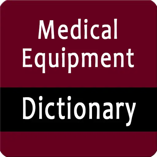 Play Medical Equipment Dictionary APK