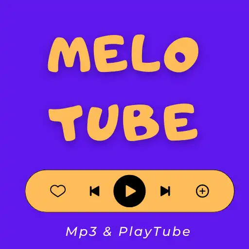 Play MeloTube Music PlayTube APK Play MeloTube Music PlayTube APK