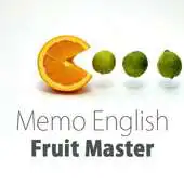 Free play online Memo English: Fruit Master APK Free play online Memo English: Fruit Master APK