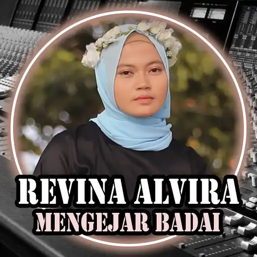 Play Mengejar Badai Revina Alvira APK Play Mengejar Badai Revina Alvira APK