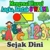 Free play online Mengenal Huruf, Angka, Bentuk dan Warna Sejak Dini APK