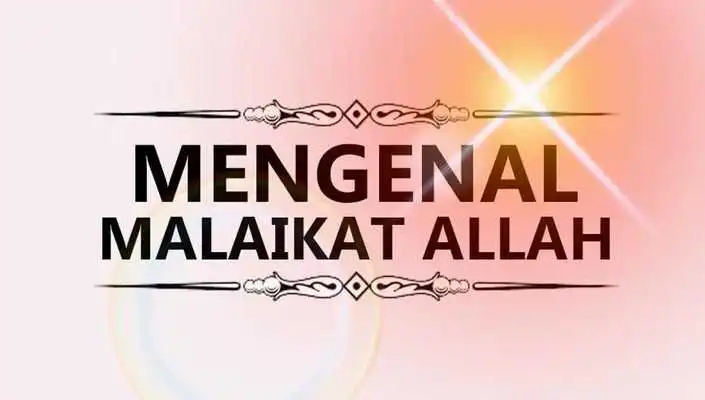 Play Mengenal Malaikat Allah