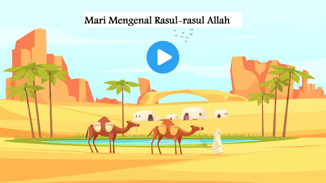 Play Mengenal Rasul-rasul Allah  and enjoy Mengenal Rasul-rasul Allah with UptoPlay