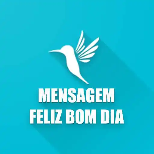 Play Mensagem Feliz Bom Dia APK Play Mensagem Feliz Bom Dia APK