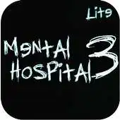 Free play online Mental Hospital III Lite APK