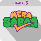 Free play online meraSABAQ Grade 5 APK