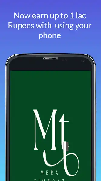 Play Mera Time: Online earning app  and enjoy Mera Time: Online earning app with UptoPlay