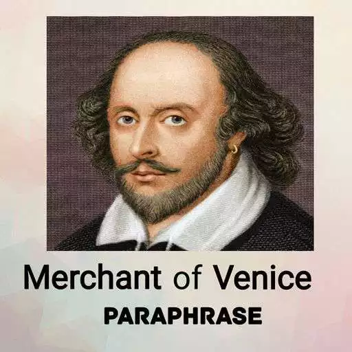 Free play online Merchant Of Venice Paraphrase APK Free play online Merchant Of Venice Paraphrase APK