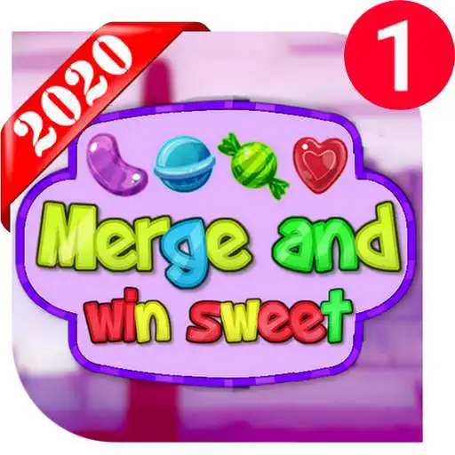 Play Merge and win sweet APK Play Merge and win sweet APK