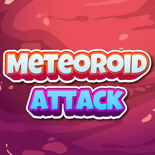 Play Meteoroid Attack APK Play Meteoroid Attack APK