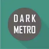 Free play online Metro Dark Shadow - SLT APK