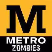 Free play online Metro Zombies APK