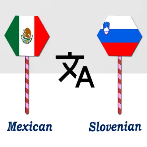 Play Mexican Slovenian Translator APK