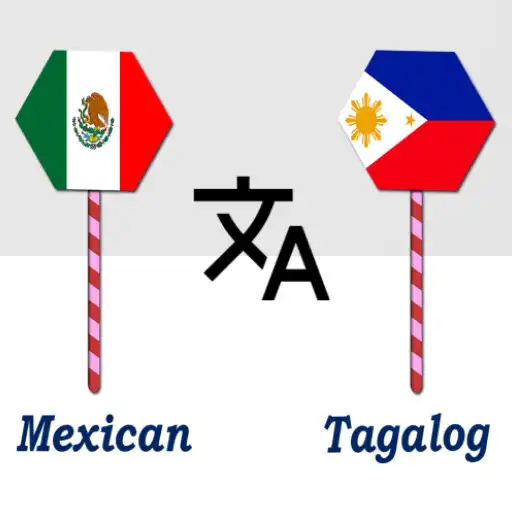 Play Mexican To Tagalog Translator APK