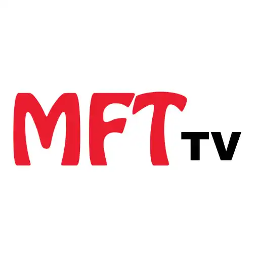 Play MFT TV APK