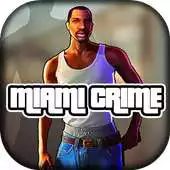 Free play online Miami City Crime Simulator APK
