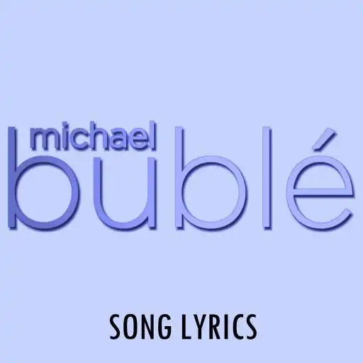 Play Michael Buble Lyrics APK